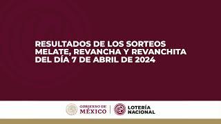 Sorteo Melate, Revancha y Revanchita 3884, Chispazo Clásico 10472 y Tris Clásico 32187