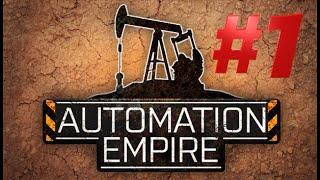 Automation Empire #1 - Erste Schritte - Lets Play (Deutsch)