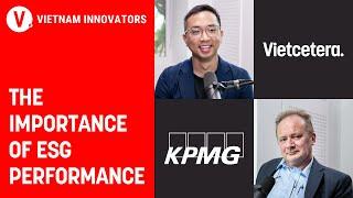 ESG - yếu tố không thể thiếu để phát triển bền vững - John Ditty, Head of ESG, KPMG Vietnam