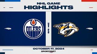 NHL Highlights | Oilers vs. Predators - October 17, 2024