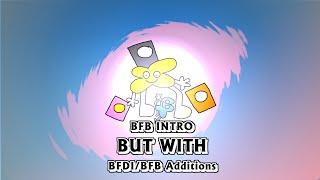 BFB Intro but Better