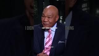 George Foreman on fighting Mike Tyson 