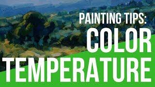 Are You Using Color Temperature in Your Paintings?