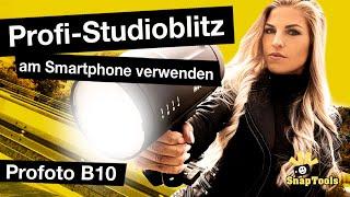 Profi-Studioblitz am Smartphone verwenden - Profoto B10 getestet