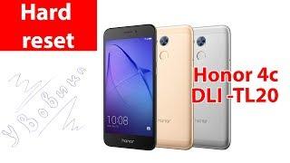 Hard reset Honor 4c DLI-TL20