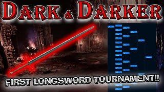 Our First Dark and Darker Longsword Tournament Was Awesome!!!