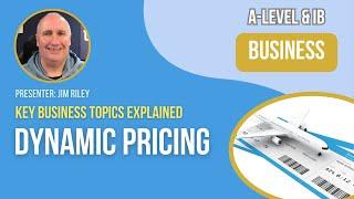 Dynamic Pricing | A-Level & IB Business