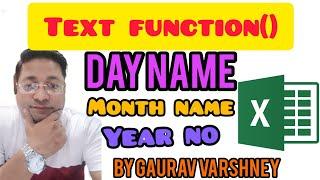 #text function () ll #ms #excel  m #day name #month name aur #year #separate kare