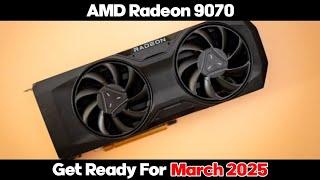 AMD Radeon 9070 Is Ready