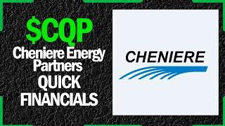 $CQP Stock - Cheniere Energy Partners | Quick Financials | LAST 12 YEARS