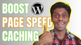 Best WordPress Caching Plugins: Boost Website Speed Now!