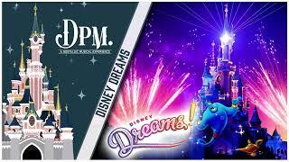 Disney Dreams! - Full Show Soundtrack (Version 2013)