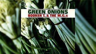 Booker T. & The MG's - Green Onions (Official Audio)