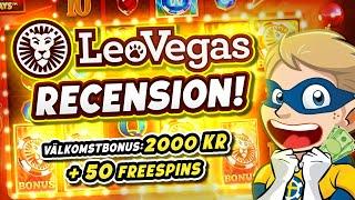 LeoVegas Casino Recension️(Bonus 2000kr + 50 FreeSpins)