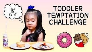 Will Marga Pass The Toddler Temptation Challenge?