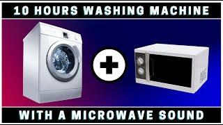  10 Hours Washing Machine sound with a MICROWAVE sound (Dark screen) Sounds to Sleep, relax, study