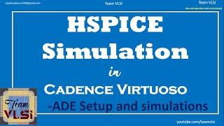 HSPICE Simulation in Cadence VIrtuoso