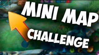 MINI MAP CHALLENGE - MLBB