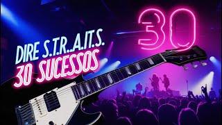 "Dire S.t.r.a.i.t.s - 30 Sucessos: Os Maiores Clássicos da Banda Que Marcaram Época!"