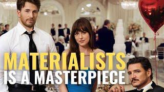 Why Materialists is a Masterpiece