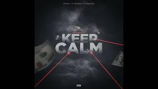 1Biggs don - Keep Calm (Official Audio)