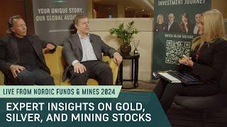 Experts John Feneck & Eric Strand: Why Invest in Precious Metals Now | Nordic Funds & Mines 2024