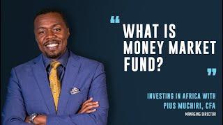 What is a Money Market Fund