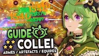 COLLEI la SUPPORT DENDRO 4⭐ ! Guide Artéfacts, Teams & Armes ! | Genshin Impact