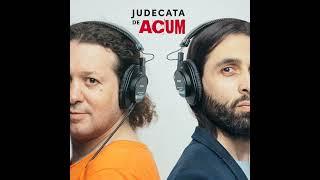 Judecata de Acum - episodul 165