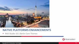 Webinar Replay: Introducing RAD Studio, Delphi and C++Builder 10.1 Berlin