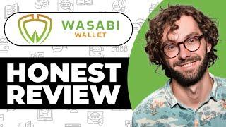 Wasabi Wallet Crypto Wallet Review - Watch Before Using