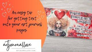 An easy tip for getting text into your art journal pages