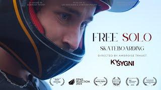 FREE SOLO SKATEBOARDING - Full Movie