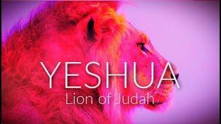 "YESHUA (Lion of Judah)" -  Laura C  (Name of Jesus, Ascension Worship, Awakening, Revival)