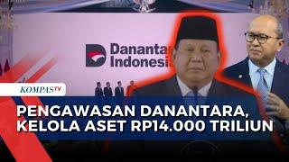 [FULL] Presiden Prabowo Luncurkan Superholding BUMN Danantara, Bagaimana Pengawasannya?