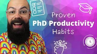 5 Proven Habits for Monster PhD Productivity