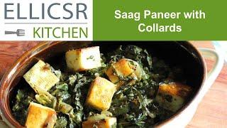 Saag Paneer with Collards