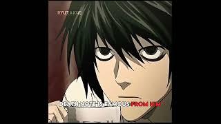 Death Note is Famous Because Of Him  #deathnote #ryuzaki #llawliet #lightyagami #shorts