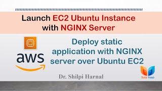 Install NGINX with EC2 Ubuntu Instance | Deploy static application with NGINX server over Ubuntu EC2