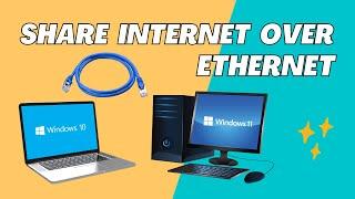 Share Internet from PC to PC via Ethernet/LAN cable