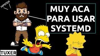 HIPSTERS Que Odian SYSTEMD