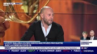 Matthieu Lesne (Petit Ballon) : La Petit Ballon a vu ses ventes multipliées par quatre