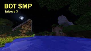 BOT SMP - Episode 3: Starting Construction