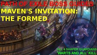 Path of Exile Boss Guides - Maven's Invitation: The Formed (Current 3.14) - Shaper Guardian 4-way