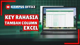 SHORTCUT TAMBAH KOLOM di EXCEL