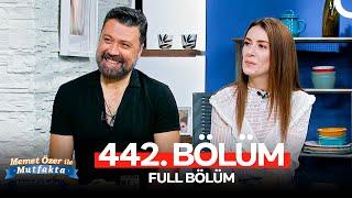 Memet Özer ile Mutfakta 442. Bölüm | Bülent Emrah Parlak, Elit Andaç Çam