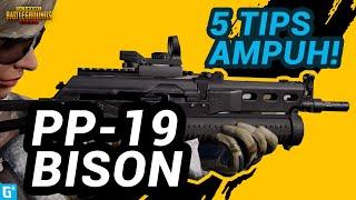 PP-19 BISON PUBG Mobile dan TIPS MENGGUNAKANNYA! - Tips dan Trik | PUBG Mobile