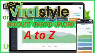 Viralstyle Account Created Upload A to Z  Bangla Tutorial in 2024