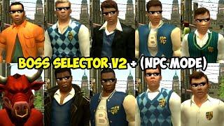 Bully AE - Boss Selector Mod V2 (+NPC Mode)