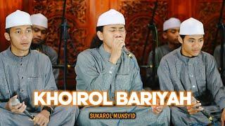 KHOIROL BARIYAH - SUKAROL MUNSYID